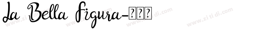 La Bella Figura字体转换